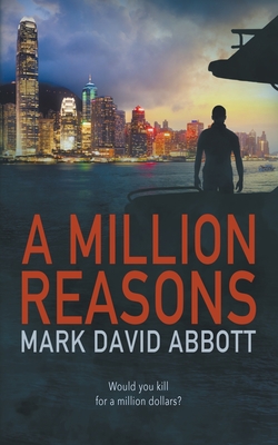 A Million Reasons - Mark David Abbott