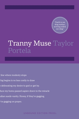 Tranny Muse - Taylor Portela