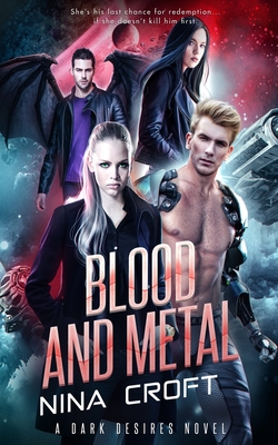 Blood and Metal - Nina Croft