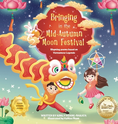 Bringing in the Mid-Autumn Moon Festival - Kimly Hoang-nakata
