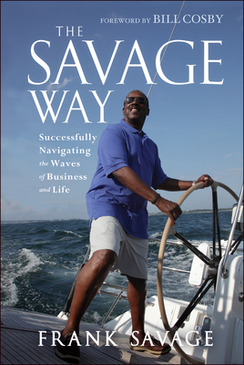 The Savage Way - Frank Savage