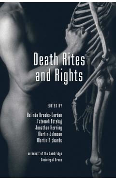 Coperta cărții 'Death Rites and Rights - Belinda Brooks-gordon'