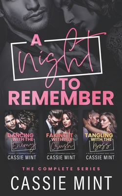 A Night to Remember: The Complete Series - Cassie Mint