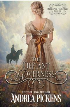 Coperta cărții 'The Defiant Governess - Andrea Pickens'