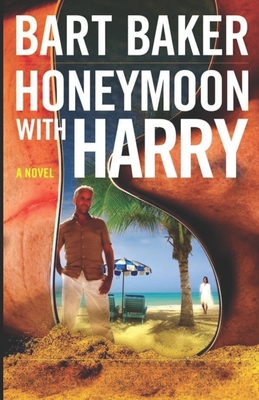 Honeymoon With Harry - Bart Baker