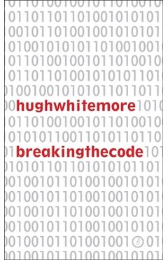 Coperta cărții 'Breaking the Code - Hugh Whitemore'