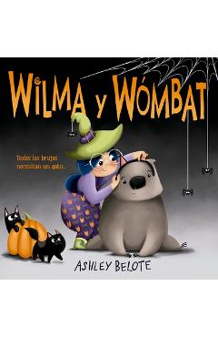 Coperta cărții 'Wilma Y Wombat - Ashley Belote'