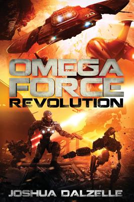 Omega Force: Revolution - Joshua Dalzelle