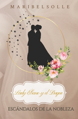 Lady Ébano y el Duque - Maria Isabel Salsench Ollé