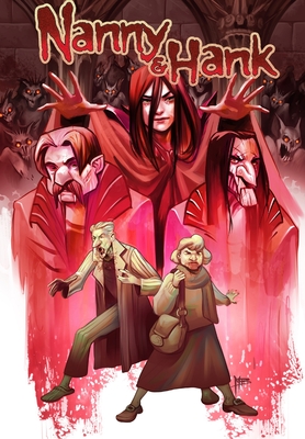 Nanny & Hank: Golden Years, Eternal Fears #1 - Michael Frizell