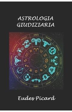 Coperta cărții 'Astrologia giudiziaria - Silvia Cecchini'