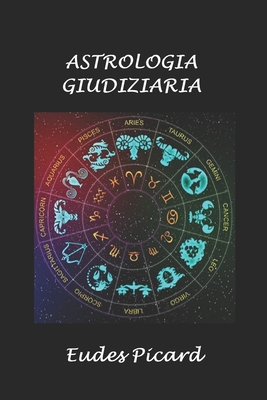 Astrologia giudiziaria - Silvia Cecchini