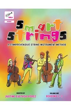 Coperta cărții 'Smart Strings Volume One: Viola-Black and White - Justino Perez'