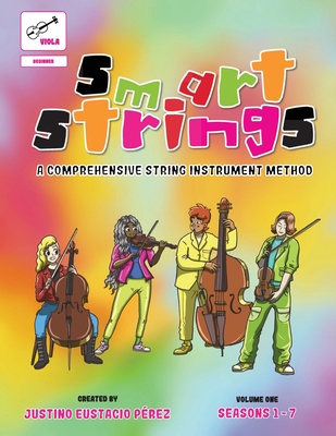 Coperta cărții 'Smart Strings Volume One: Viola-Black and White - Justino Perez'