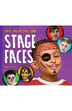 Coperta cărții 'Stage Faces - Bethany Miller'