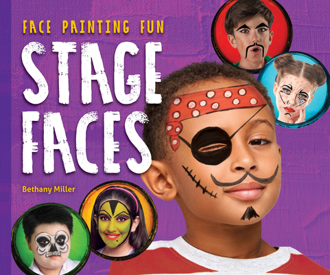 Stage Faces - Bethany Miller