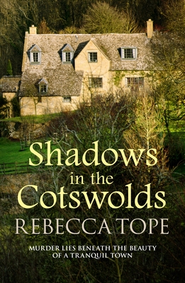 Shadows in the Cotswolds - Rebecca Tope