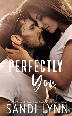 Perfectly You - Sandi Lynn