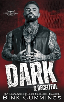 Dark & Deceitful - Bink Cummings
