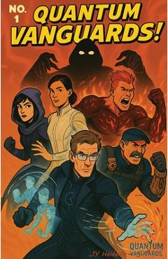 Coperta cărții 'Quantum Vanguards: Issue #1 - Jy Halden'