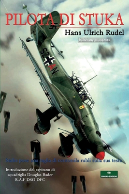 Pilota di Stuka - Angelo Paratico