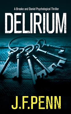 Delirium - J. F. Penn