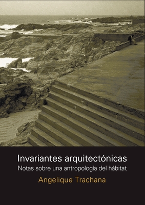 Invariantes arquitectónicas - Angelique Trachana