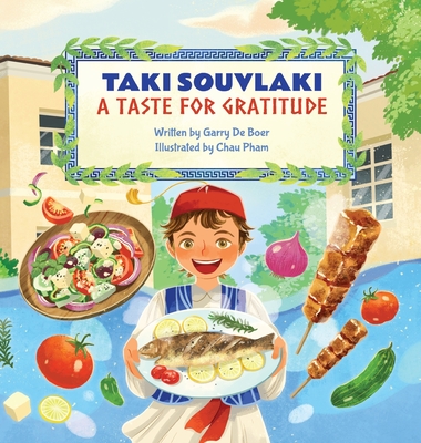 Coperta cărții 'Taki Souvlaki: A Taste for Gratitude - Garry De Boer'