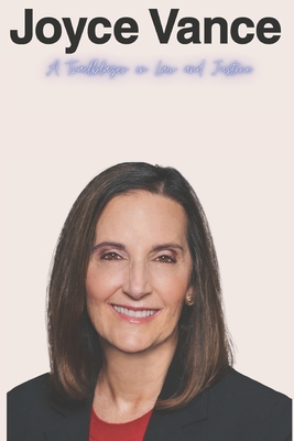 Joyce Vance: A Trailblazer in Law and Justice - Jv Press