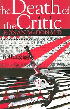 Coperta cărții 'Death of the Critic - Ronan Mcdonald'