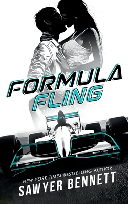 Formula Fling - Sawyer Bennett