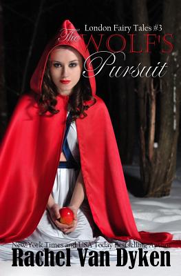 The Wolf's Pursuit - Rachel Van Dyken