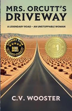 Coperta cărții 'Mrs. Orcutt's Driveway - C. V. Wooster'