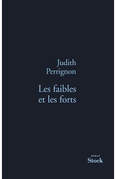 Poza produsului Les Faibles Et Les Forts - 