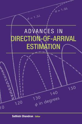 Advances in Direction-Of-Arrival Estima - Sathish Chandran