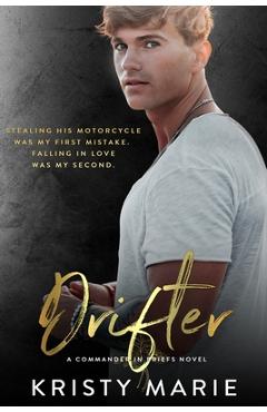Poza produsului Drifter: An enemies to lovers stand-alone. - Kristy Marie