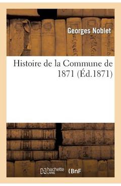 Poza produsului Histoire de la Commune de 1871 - 