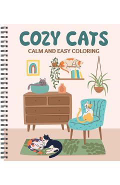 Poza produsului Calm and Easy Coloring: Cozy Cats - 