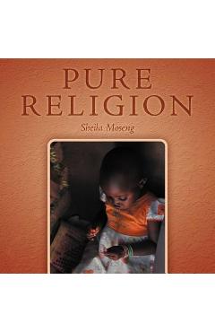 Poza produsului Pure Religion - Sheila Moseng Handelong