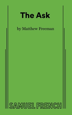 The Ask - Matthew Freeman