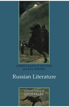 Poza produsului Russian Literature - Andrew Baruch Wachtel
