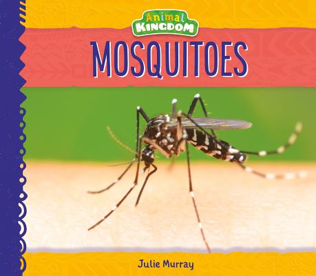Mosquitoes - Julie Murray