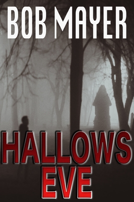 Hallows Eve - Robert Mayer