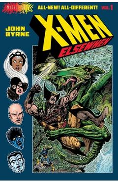 X-Men: Elsewhen (Volume 1 of 3): Volume 1