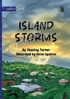 Island Storms - Our Yarning - Chantay Turner