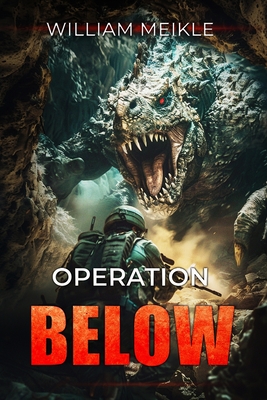 Operation Below - William Meikle