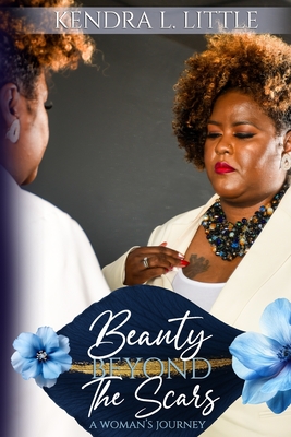 Beauty Beyond the Scars: A Woman's Journey - Olivia Shaw-reel