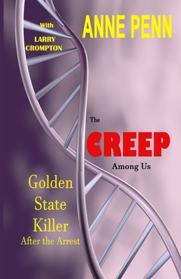 The Creep Among Us - Larry Crompton