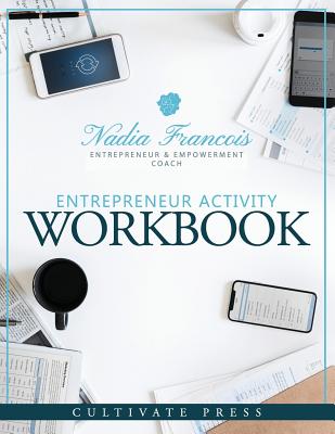 Entrepreneur Activity Workbook - Tonia Askins