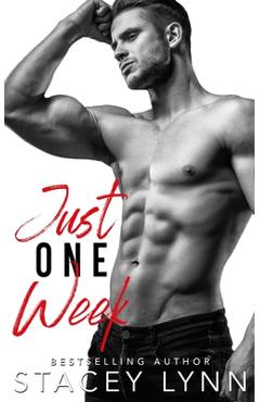 Coperta cărții 'Just One Week - Stacey Lynn'